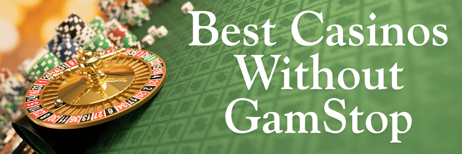 Non-Gamstop Casino Sites Your Guide to Unrestricted Gaming